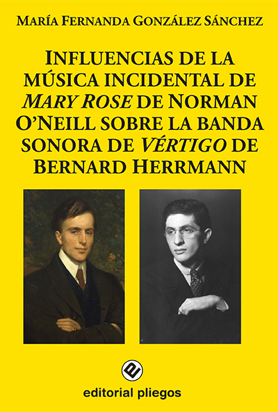 Influencias de la música incidental de Mary Rose de Norman O' Neill sobre la banda sonora de Vértigo de Bernard Herrmann